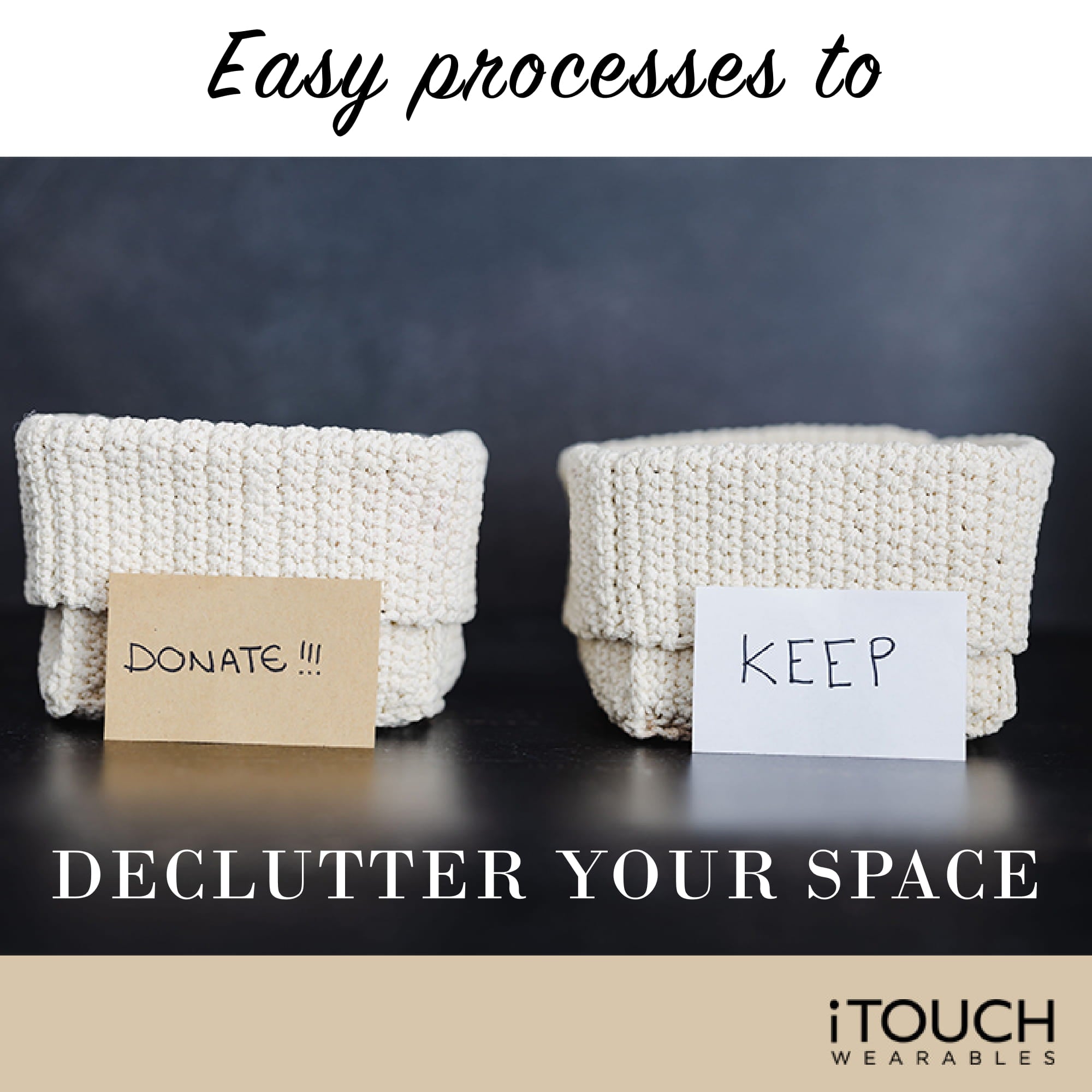 Easy Process To Declutter Your Space