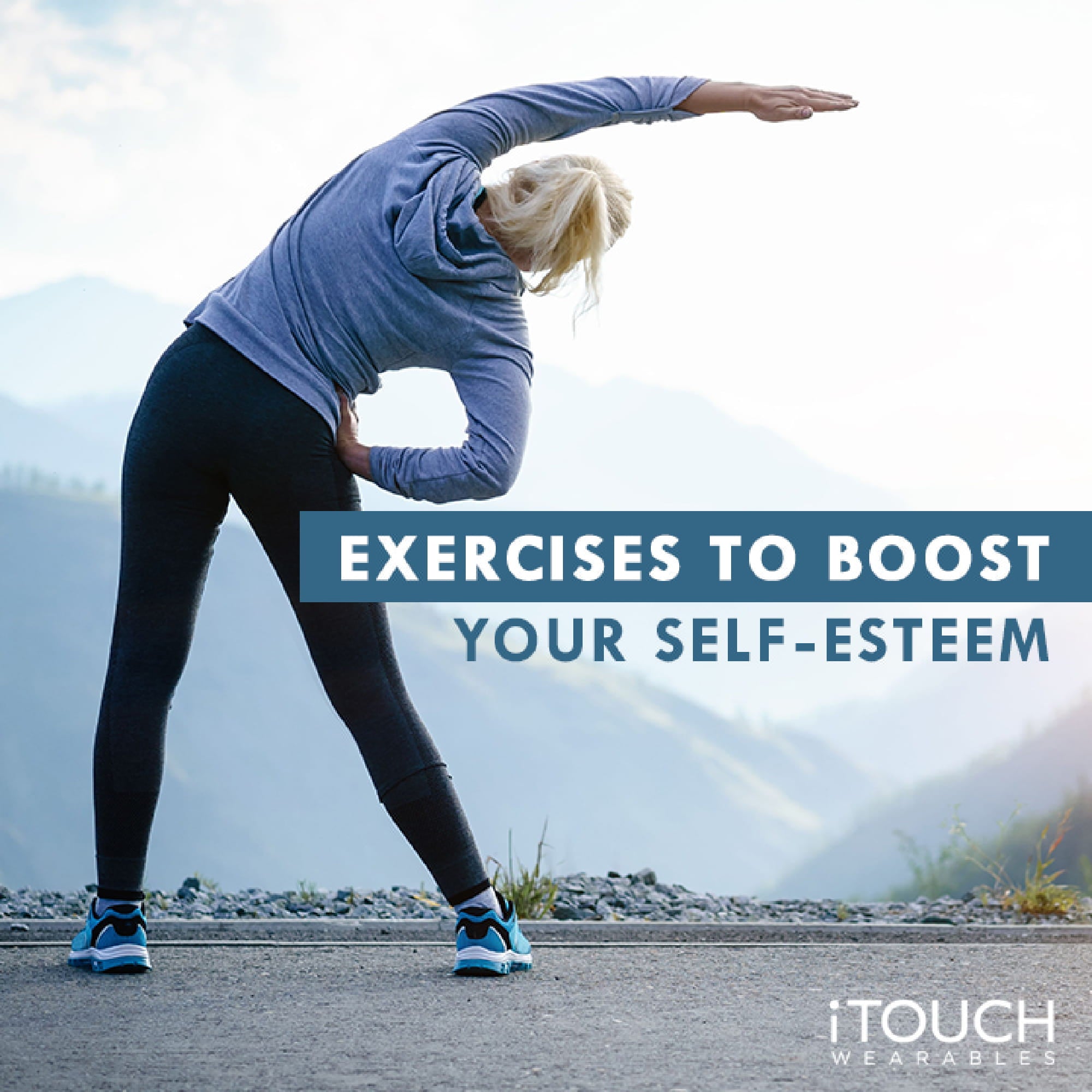 Exercises To Boost Your Self-Esteem